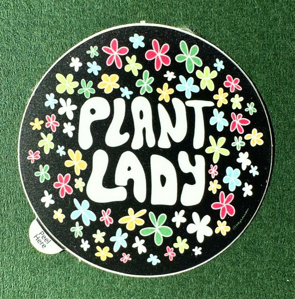 Plant Lady Flowers Plant Lover Sticker