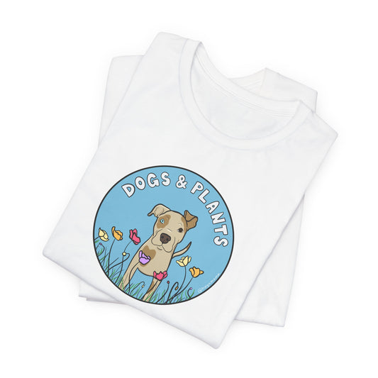 Dogs & Plants T-Shirt for Pitbull & Plant Lovers