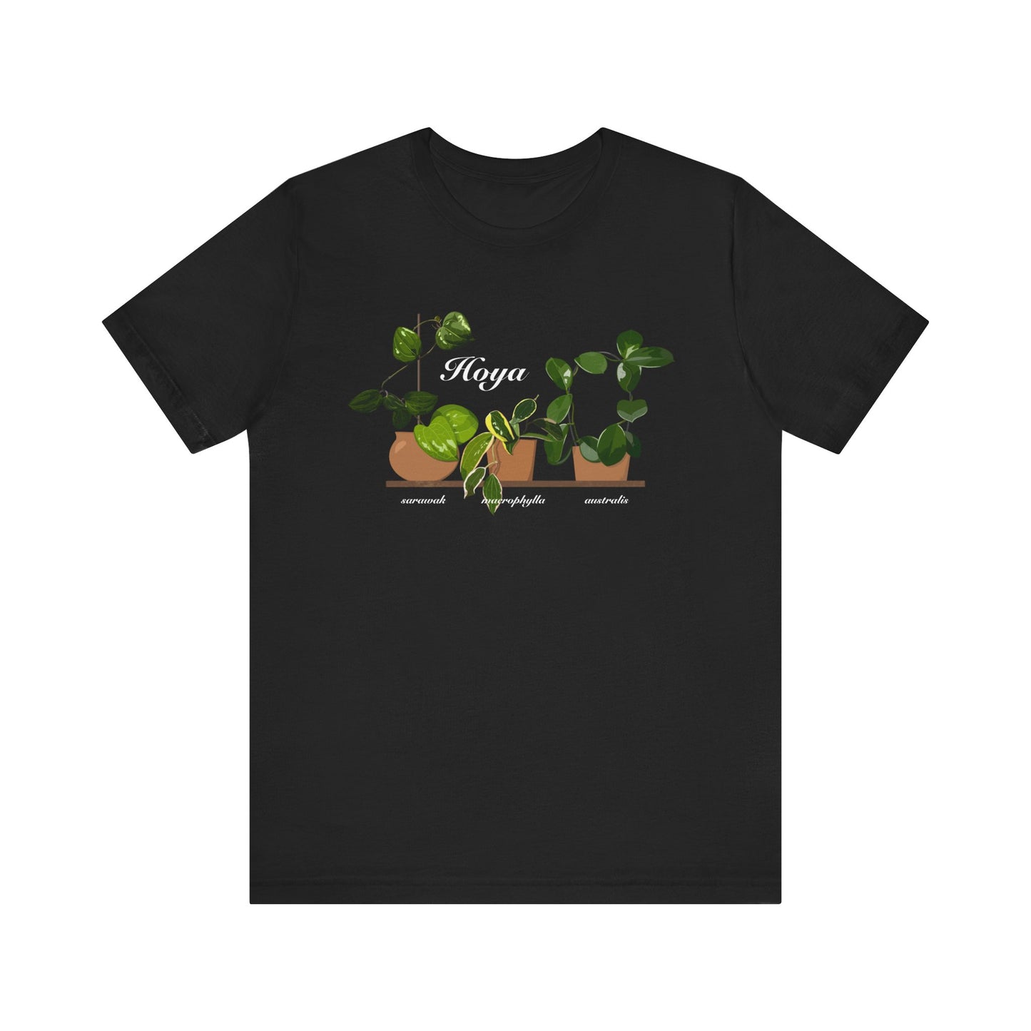 Hoya Sarawak, Macrophylla and Australis Plant Lover T-Shirt - Black