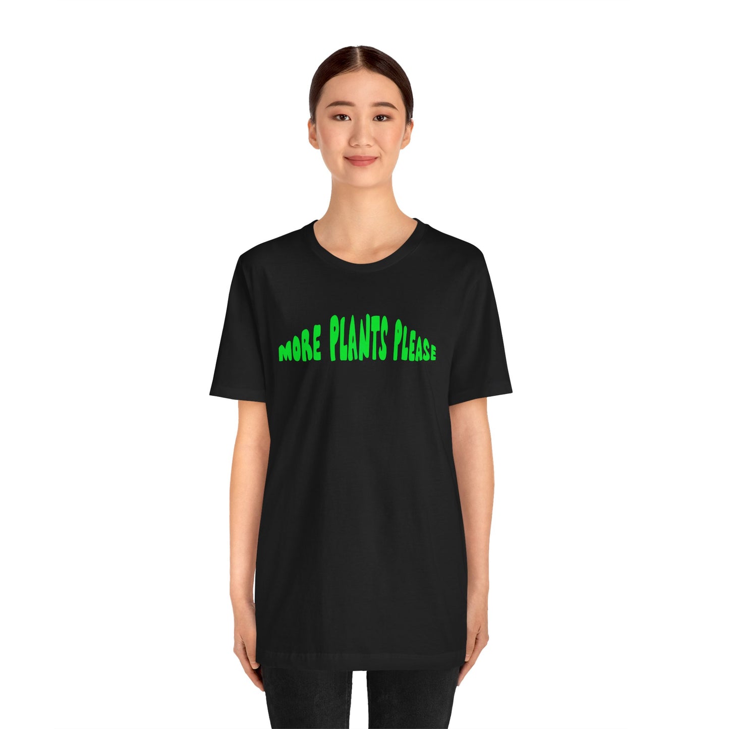 More Plants Please Plant Lover T-Shirt - Black and Green