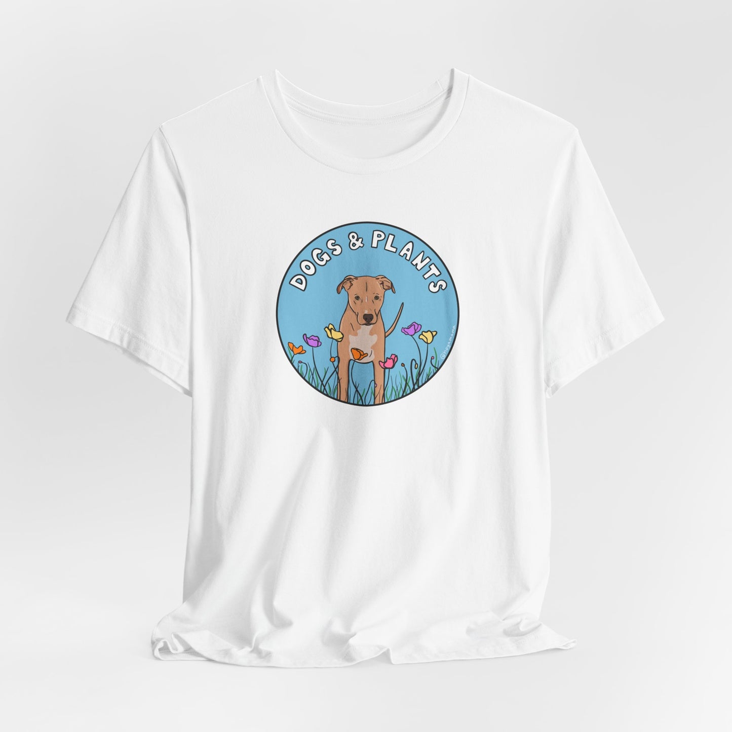 Dogs & Plants T-Shirt for Rescue Dog & Plant Lovers - White, Natural, Black, Sage