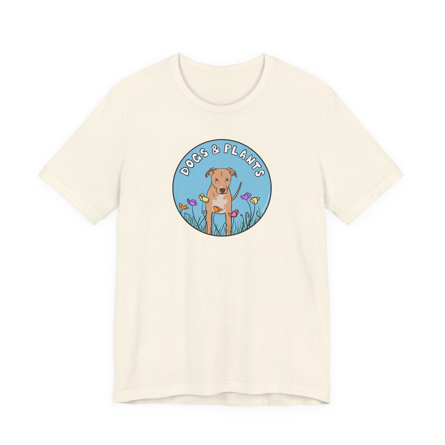 Dogs & Plants T-Shirt for Rescue Dog & Plant Lovers - White, Natural, Black, Sage