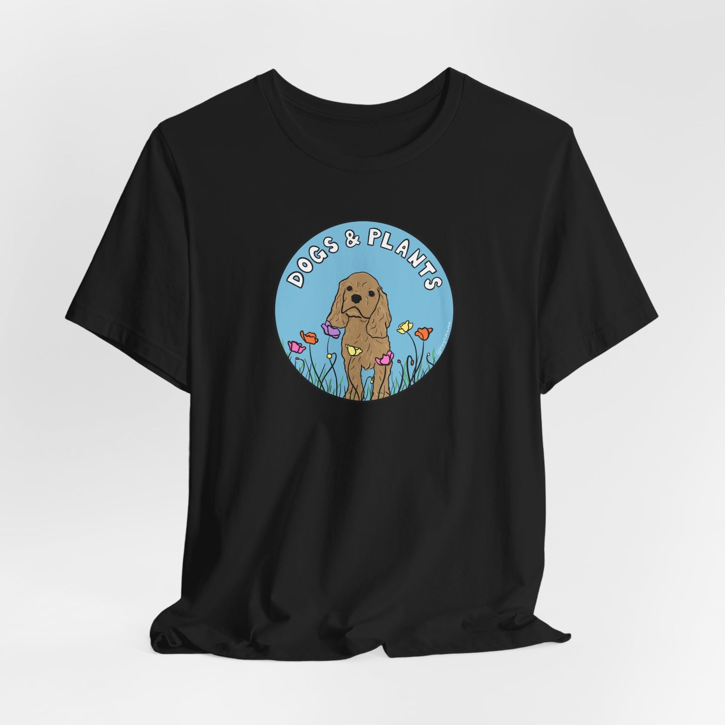 Dogs & Plants T-Shirt for Puppy & Plant Lovers